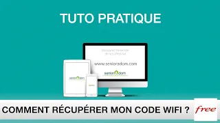 {Tuto pratique} - Comment récupérer mon code wifi Free ?