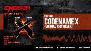 Excision - Codename X (Virtual Riot Remix)