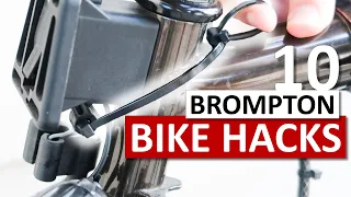 10 Bike Hacks for your Brompton
