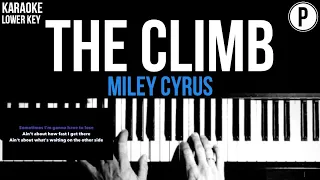 Miley Cyrus - The Climb Karaoke LOWER KEY Slowed Acoustic Piano Instrumental Cover Lyrics