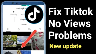 How to Fix Tiktok No Views Problems.Tiktok 0 views problem solve.TikTok No views issues fix