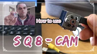 SQ8 Mini HD Spy Cam - How to Use | Review | Sample Videos