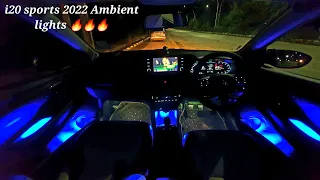 i20 sportz 2022 ambient lights installed | The queen car of the night 😍😍😍