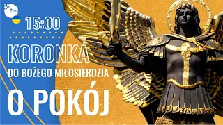 Koronka do Bożego Miłosierdzia o pokój. Коронка до Божого Милосердя за мир