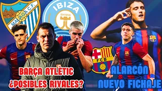 💣POSIBLES RIVALES del BARÇA ATLÈTIC en PLAYOFFS ¡COMPLICADO! - ÁNGEL ALARCÓN el FICHAJE del BARÇA B