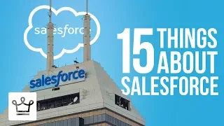 15 Things You Didn’t Know About SALESFORCE