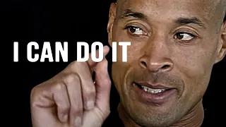 I CAN DO IT. BECOME THE BEST VERSION OF YOURSELF - David Goggins Motivational Speech