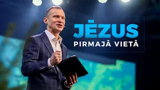 Pirmajā vietā - Jēzus! | Vilnis Gleške