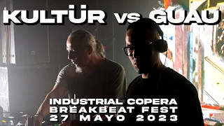 Kultür vs Guau & Reality - Closing Breakbeat Fest | Industrial Copera - Granada | 27 Mayo 2023