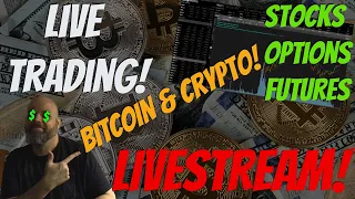 Stock Market Open, Stocks, Options, Futures Bitcoin and Ethereum!