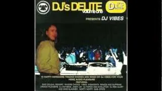 DJ's Delite - Volume One Presents DJ Vibes