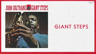 John Coltrane - Giant Steps (2020 Remaster) [Official Audio]