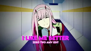 Zero Two💙| I Like Me Better ||「AMV/[Edit] || Alight Motion || *Free Preset?*📱|| ★Quick Edit★