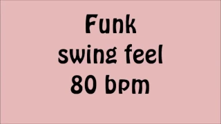 [Drum Loop for Practice] Funk swing feel 80 Bpm