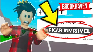 COMO FICAR INVISIVEL NO BROOKHAVEN!