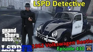 Detective Patrol In A 1962 Volkswagen Beetle | GTA 5 LSPDFR Episode 430