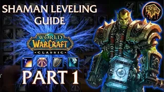 Classic/Vanilla WoW Shaman Leveling Guide - Part 1
