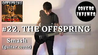 THE OFFSPRING - Smash (guitar cover by Bruno Ternoval)