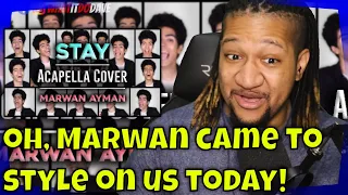 Reaction to Stay | Acapella Cover by Marwan Ayman