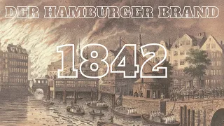 Der Hamburger Brand 1842 - Dokumentation