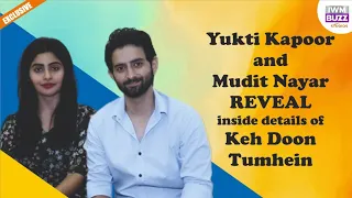 Exclusive Interview: Yukti Kapoor on essaying single Mother; Mudit Nayar on playing intense role