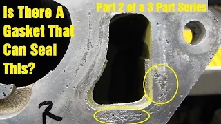 Sealing Rough Engine Surfaces Part 2 - Wrenchin' Up