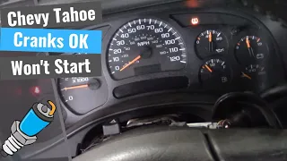 Chevy Tahoe: Crank No Start