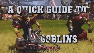 Quick guide to Goblins! Starting rosters, advice on skills, tips & tricks (Blood Bowl 2 - the Sage)