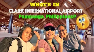 Vlog 02 - What's in Clark International Airport, Pampanga Philippines