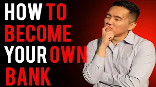 How to Become Your Own Bank?