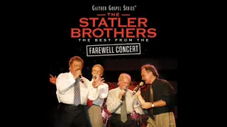 THE BEST OF THE STATLER BROTHERS FAREWELL CONCERT