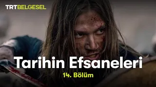 Tarihin Efsaneleri | Sultan Baybars (14. Bölüm) | TRT Belgesel