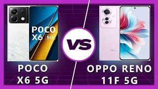 Oppo Reno 11F vs Poco X6 5G: Which Wins?