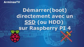 Comment faire un boot sur Raspberry PI 4 avec un ssd USB simplement