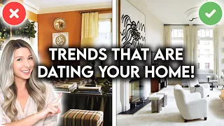 10 DESIGN TRENDS THAT ARE DATING YOUR HOME + HOW TO FIX THEM