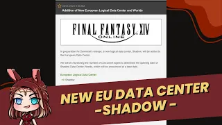 FFXIV Announces New EU Data Center: Shadow!