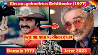 🚚 🚓 Ein ausgekochtes Schlitzohr (1977) 🚨👮 Alle Schauspieler Damals & Heute 2023