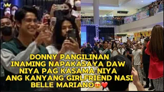 DONNY PANGILINAN INAMING NAPAKASAYA DAW NIYA PAG KASAMA NIYA SI BELLE😍❤️