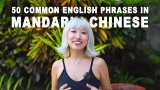 50 Common English Phrases You Need To Know In Mandarin Chinese