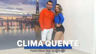 Clima quente - Pabllo Vittar feat. Jerry Smith (Coreografia Styllu's Dance)