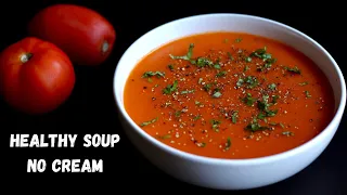 No Cream Healthy Tomato Soup For Weight Loss | How To Make Healthy Tomato Soup | Bowl To Soul