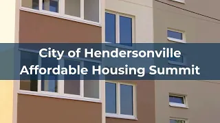 Hendersonville's Affordable Housing Summit