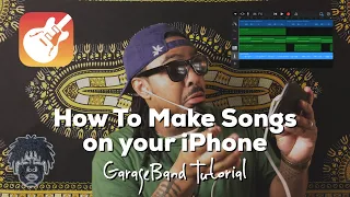 How To Use GarageBand on iPhone to Create Songs | Full GarageBand iOS Tutorial