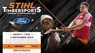 STIHL TIMBERSPORTS® Austrian Rookie Championship 2023 (German commentary)