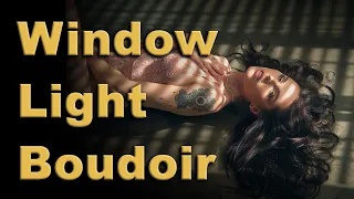 Using Window Light For Beautiful Boudoir Images