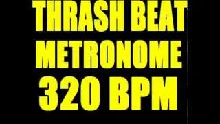 THRASH BEAT METRONOME 320 BPM LOOP with STOPS