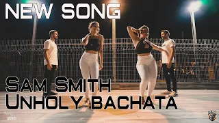 Sam Smith - Unholy Baila Band NEW SONG!!@Sensual Bachata Demo