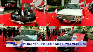 Pameran Mobil Presiden Indonesia dari Masa ke Masa #BuletiniNewsPagi 14/08