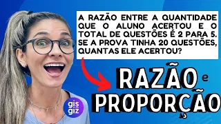 RAZÃO E PROPORÇÃO Prof. Gis/ #01