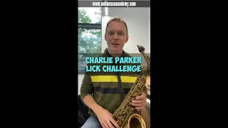 Charlie Parker Lick Challenge!